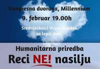 Humanitarna priredba u Vršcu - Reci NE nasilju!