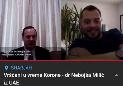 Vrščani u doba Korone - dr Nebojša Milić za mojkraj.rs iz Emirata (VIDEO)